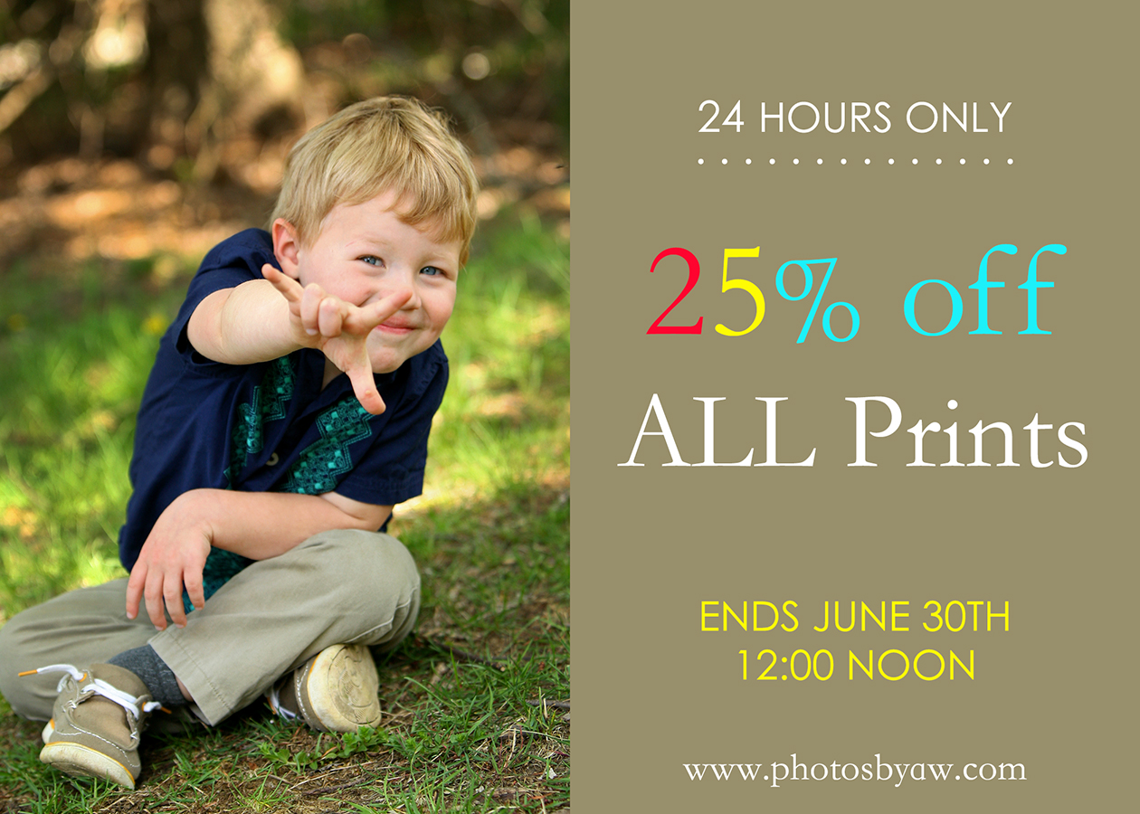 24 Hour Print Sale!